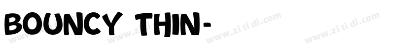 Bouncy Thin字体转换